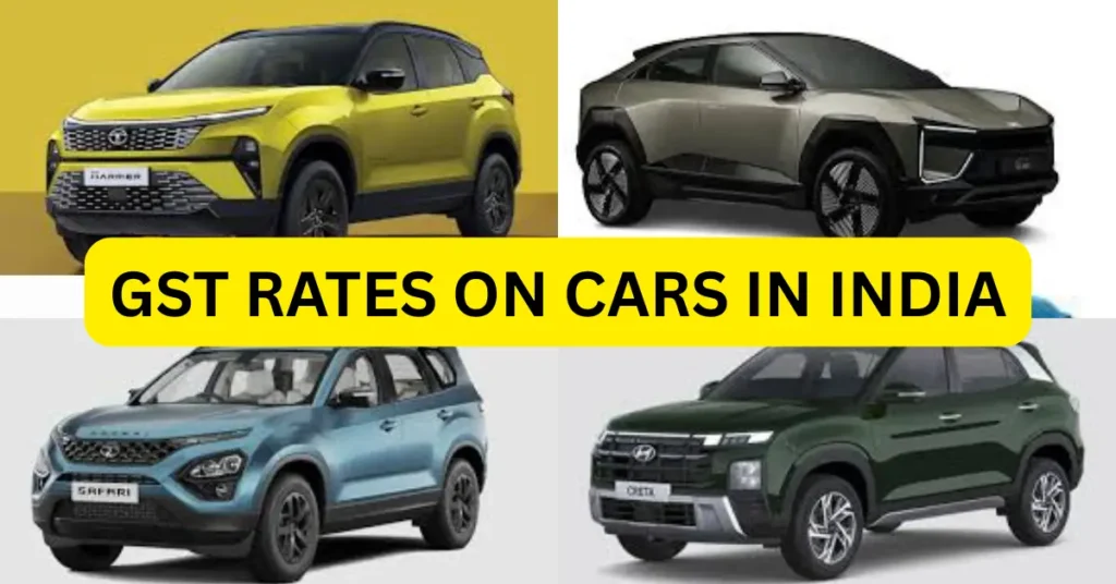 NEW GST RATES ON CARS IN INDIA